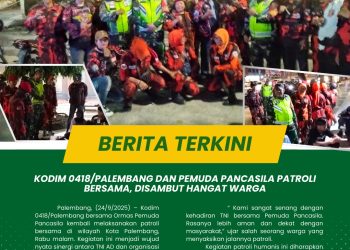 KODIM 0418/PALEMBANG DAN PEMUDA PANCASILA (PP) KOTA PALEMBANG PATROLI BERSAMA DAN DI SAMBUT HANGAT WARGA KOTA PALEMBANG