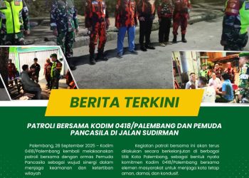 PATROLI BERSAMA KODIM 0418/PALEMBANG DAN PEMUDA PANCASILA DI SEPANJANG JALAN SUDIRMAN