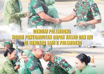Dandim 0418/Palembang Dampingi Pangdam II/Sriwijaya dan Danrem 044/Gapo Sambut Kunjungan Kerja Kasad di Palembang