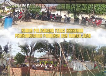 KODIM Palembang Terus Berbenah, Pembangunan Parkiran, Rumah Jaga, Pos Jaga, dan Aula /Gedung Serba guna Terus Dikebut